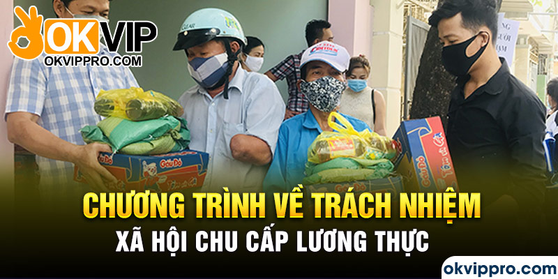 Chương trình về trách nhiệm xã hội chu cấp lương thực